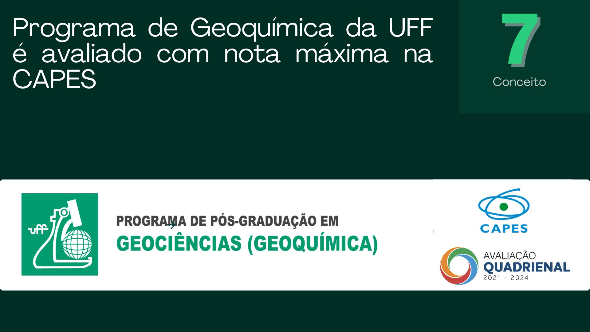 PPG Geoquímica/UFF conquista Conceito 7 na Avaliação Quadrienal CAPES (2021–2024)
