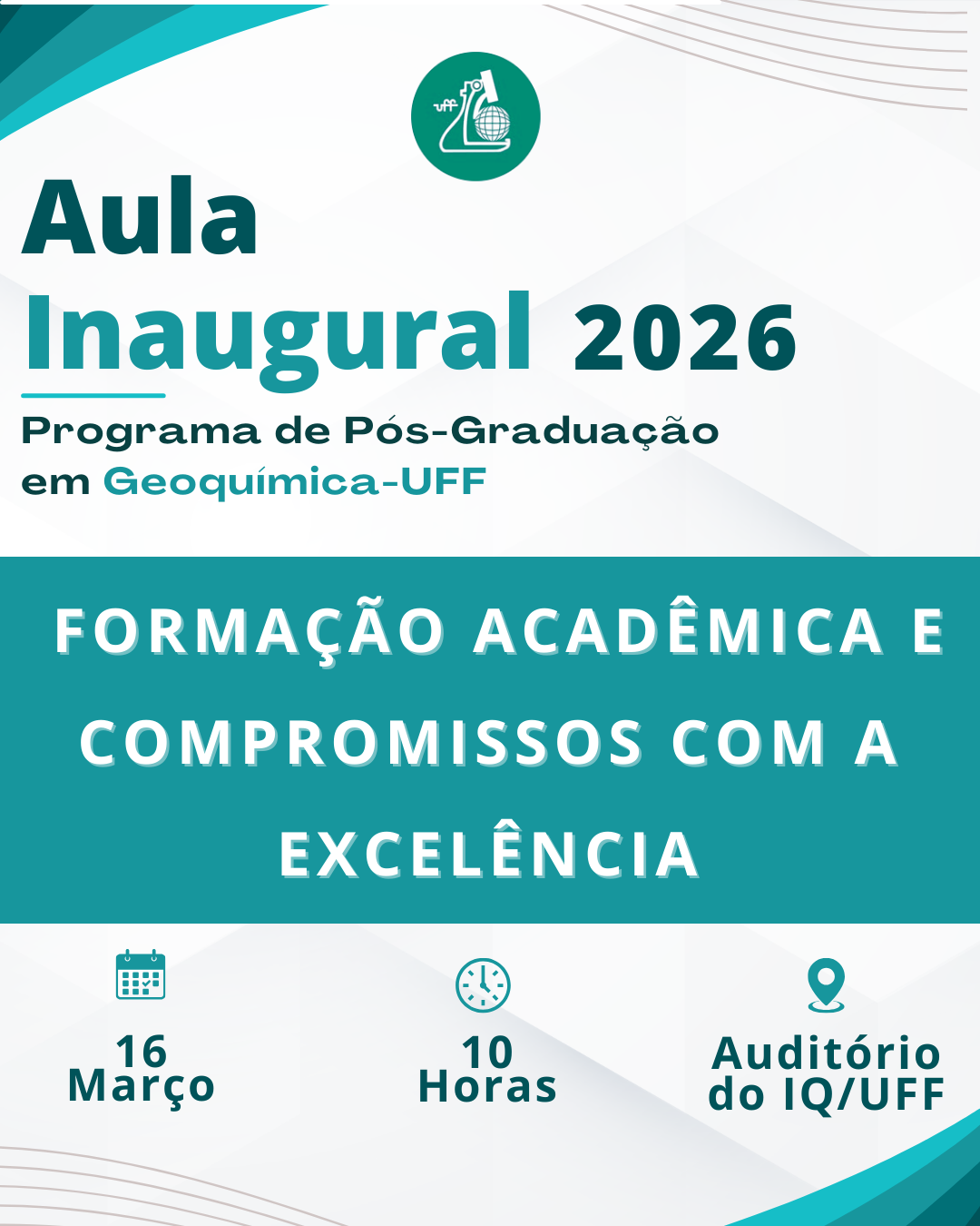 Aula inaugural 2026 do Programa de Pós-Graduação em Geoquímica: Formação Acadêmica e Compromissos com a Excelência